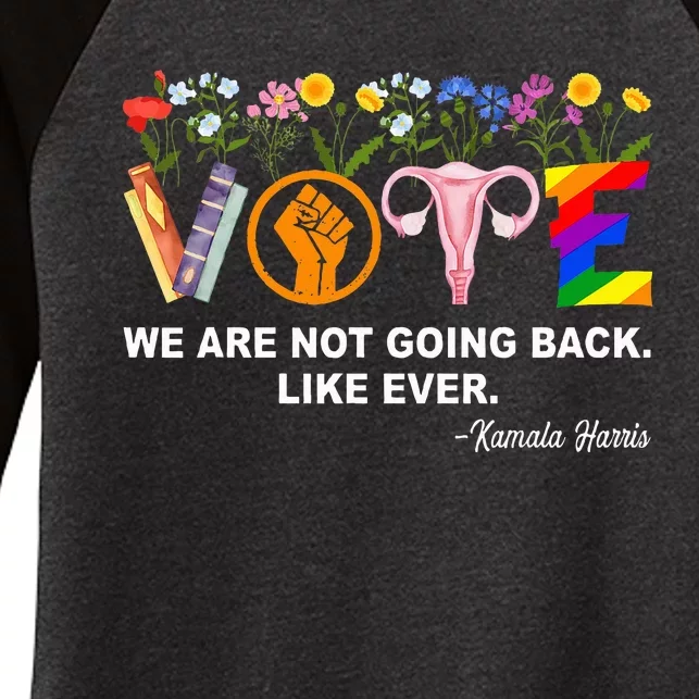 Kamalawe Are Not Going Back Like Ever Feminist Human Rights Women's Tri-Blend 3/4-Sleeve Raglan Shirt