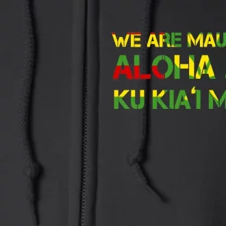 Kanaka Maoli Flag We Are Mauna Kea Full Zip Hoodie