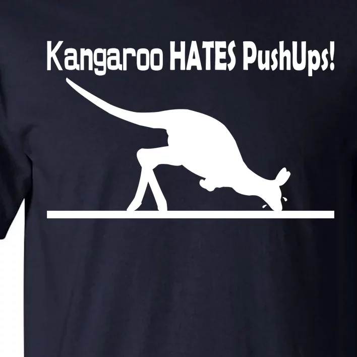 Kangaroo Hates Pushups Tall T-Shirt