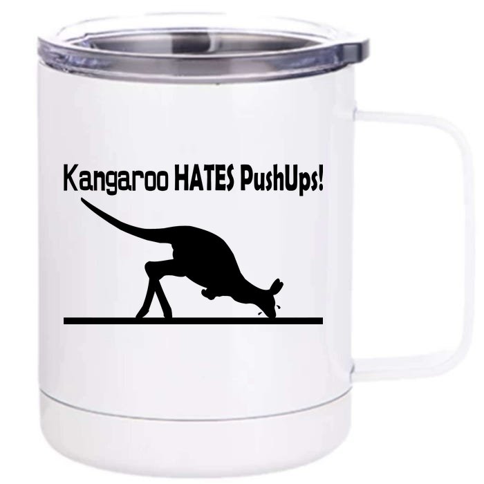 Kangaroo Hates Pushups Front & Back 12oz Stainless Steel Tumbler Cup