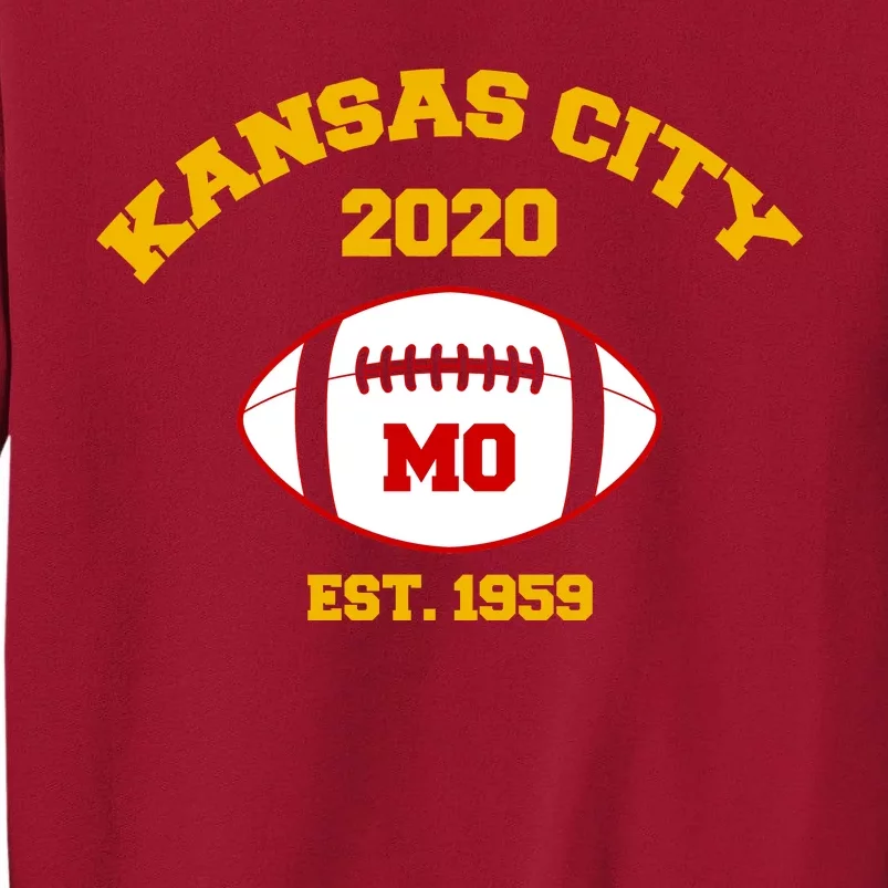 Kansas City 2020 Est 1959 KC Football Tall Sweatshirt