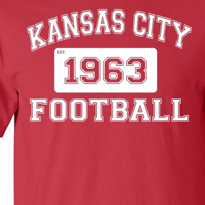 Kansas City Football Est. 1963 Tall T-Shirt