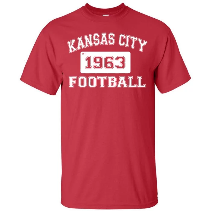 Kansas City Football Est. 1963 Tall T-Shirt