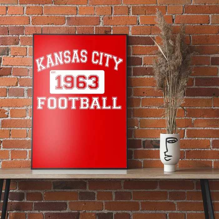 Kansas City Football Est. 1963 Poster