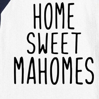 Kansas City Home Sweet Mahomes Baseball Sleeve Shirt