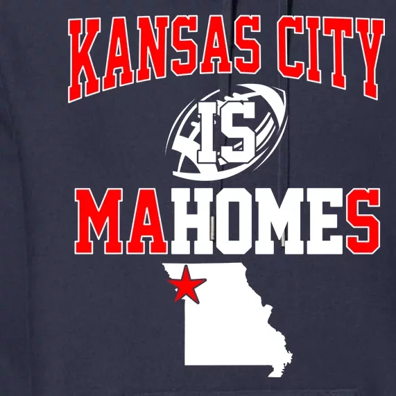 Kansas City is Mahomes Premium Hoodie