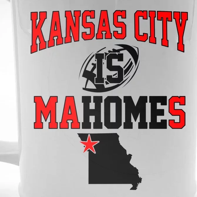 Kansas City is Mahomes Front & Back Beer Stein