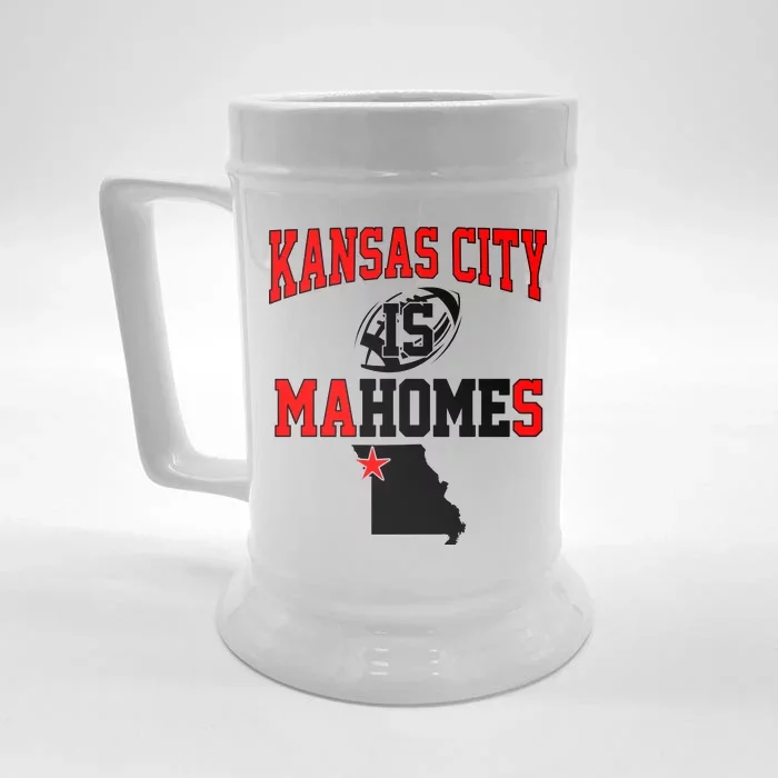 Kansas City is Mahomes Front & Back Beer Stein