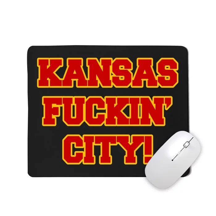 Kansas Fuckin City Mousepad