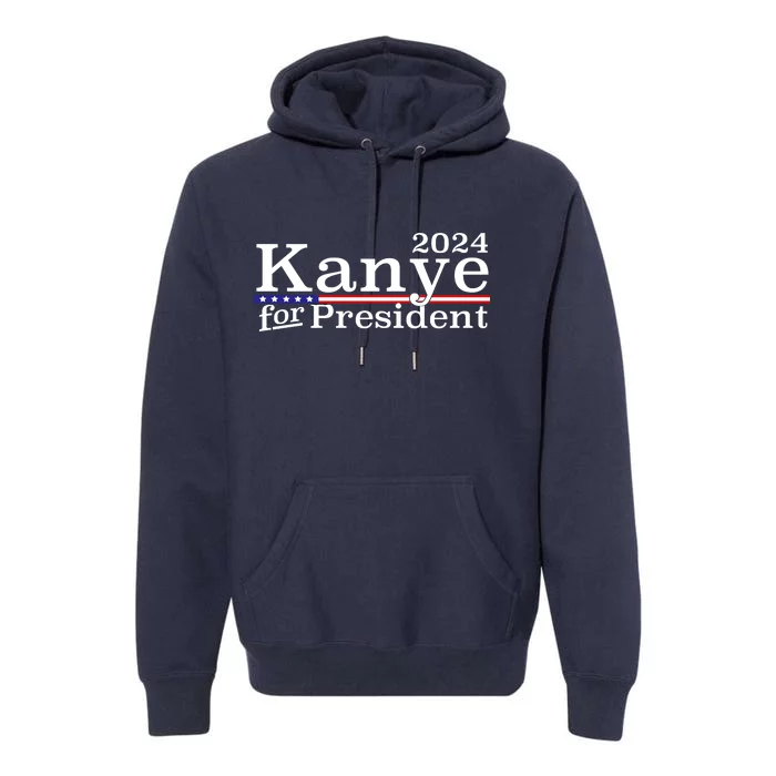 Kanye 2024 For President Premium Hoodie