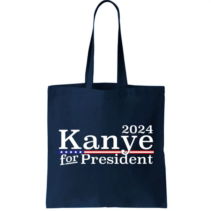 Kanye 2024 For President Tote Bag