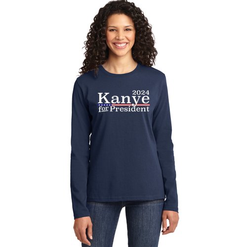 Kanye 2024 For President Ladies Missy Fit Long Sleeve Shirt