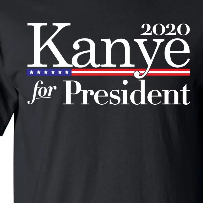 Kanye For President 2020 Tall T-Shirt