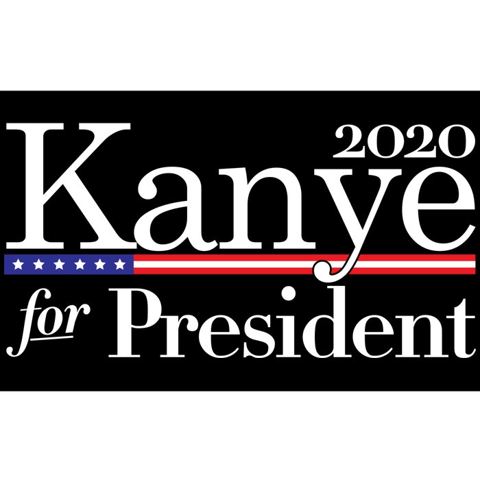 Kanye For President 2020 Bumper Sticker