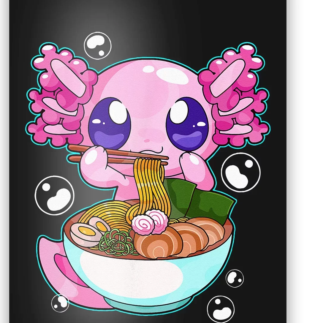 Kawaii Axolotl Ramen Noodles Japanese Anime Axolotl Kids Poster