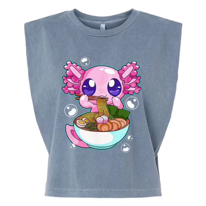 Kawaii Axolotl Ramen Noodles Japanese Anime Axolotl Kids Garment-Dyed Women's Muscle Tee