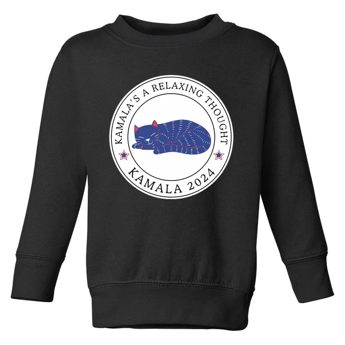 KamalaS A Relaxing Thought Kamala 2024 Toddler Sweatshirt