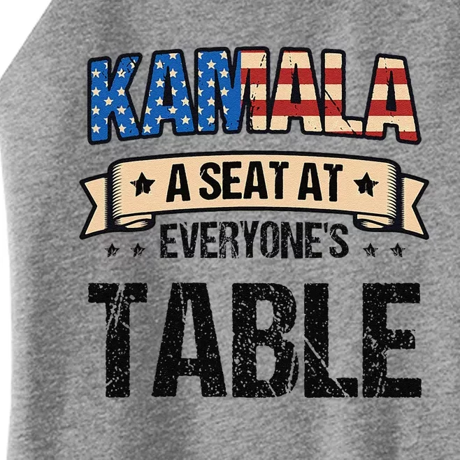 Kamala A Seat At EveryoneS Table Kamala Harris Women’s Perfect Tri Rocker Tank