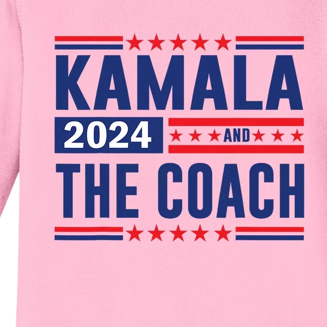 Kamala And The Coach 2024 Election Kamala Harris Tim Waltz Baby Long Sleeve Bodysuit