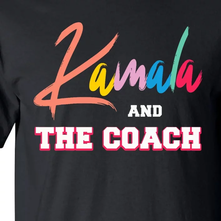 Kamala And The Coach Childless Cat Ladies For Harri Tall T-Shirt