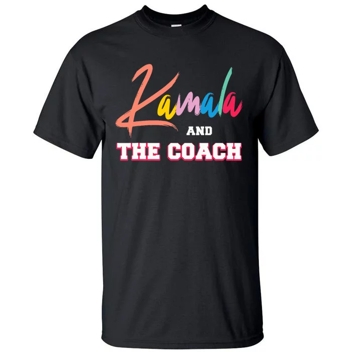 Kamala And The Coach Childless Cat Ladies For Harri Tall T-Shirt