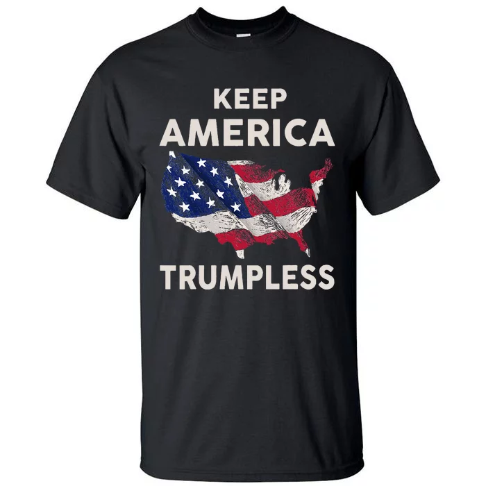 Keep America Trumpless Tall T-Shirt