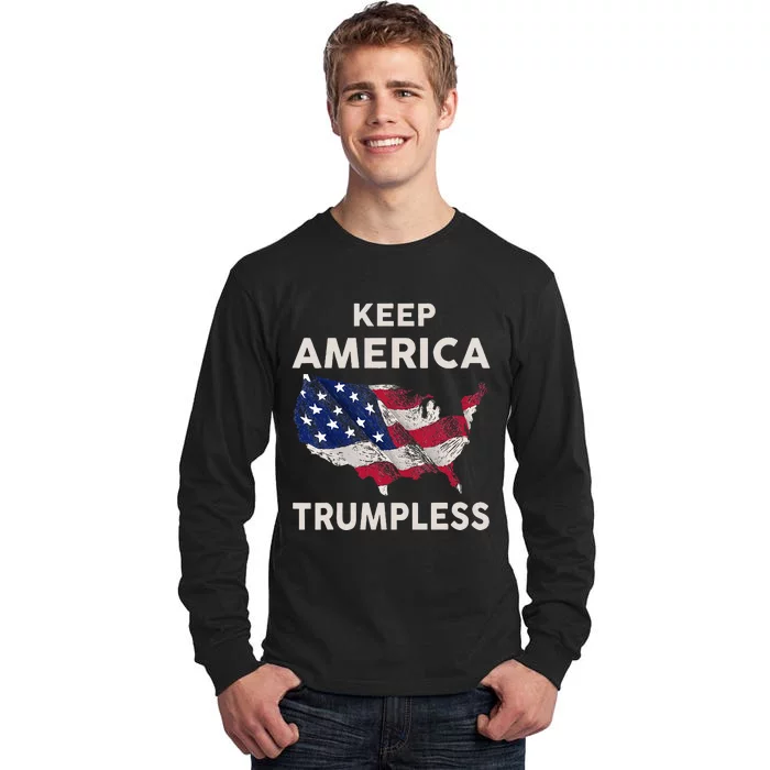 Keep America Trumpless Tall Long Sleeve T-Shirt