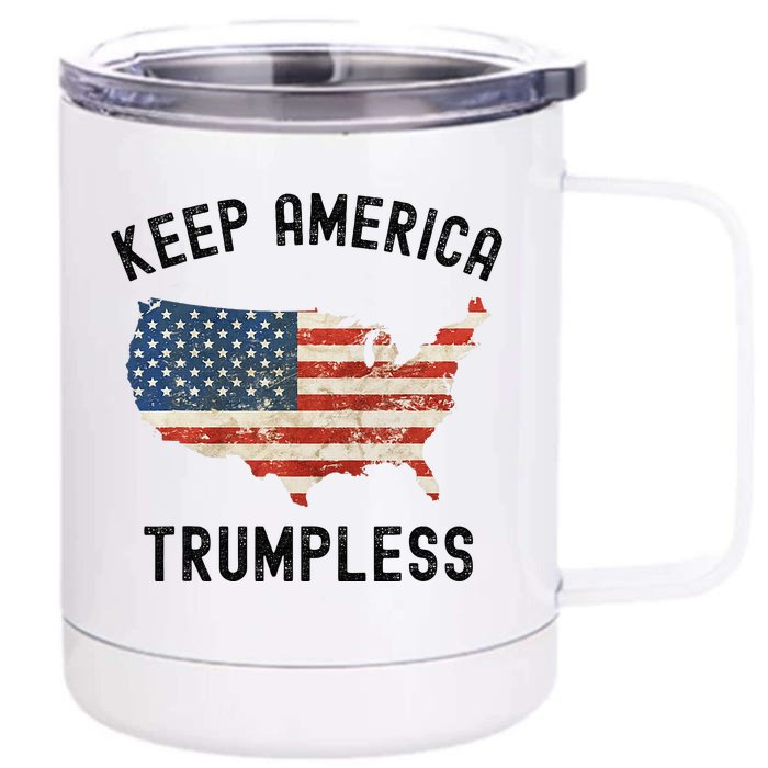 Keep America Trumpless Front & Back 12oz Stainless Steel Tumbler Cup