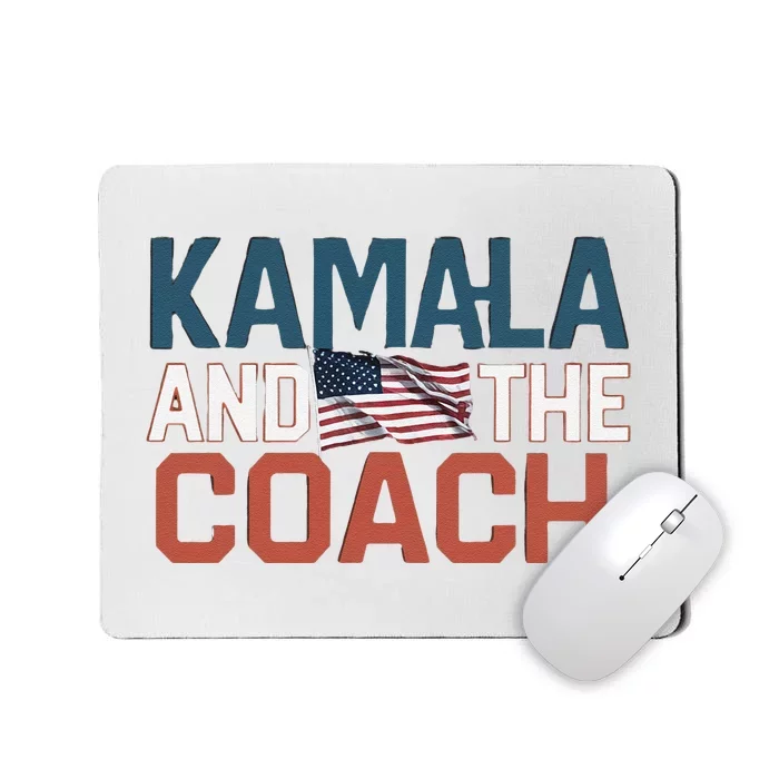 Kamala And The Coach Mousepad