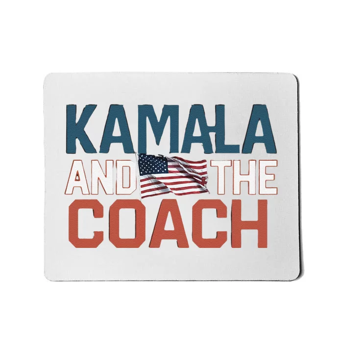 Kamala And The Coach Mousepad