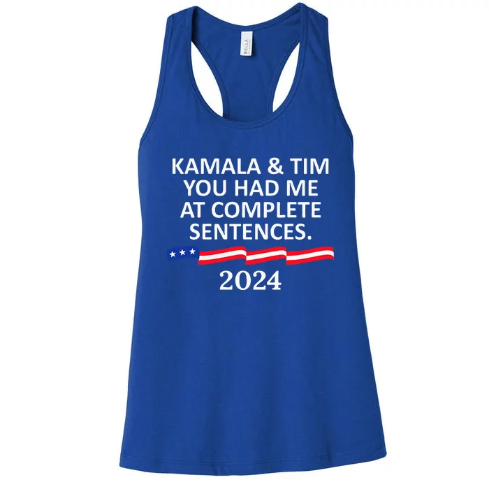 Kamala And Tim You Had Me At Complete Sentences Women's Racerback Tank