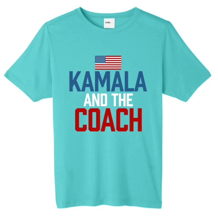 Kamala And The Coach Gift ChromaSoft Performance T-Shirt