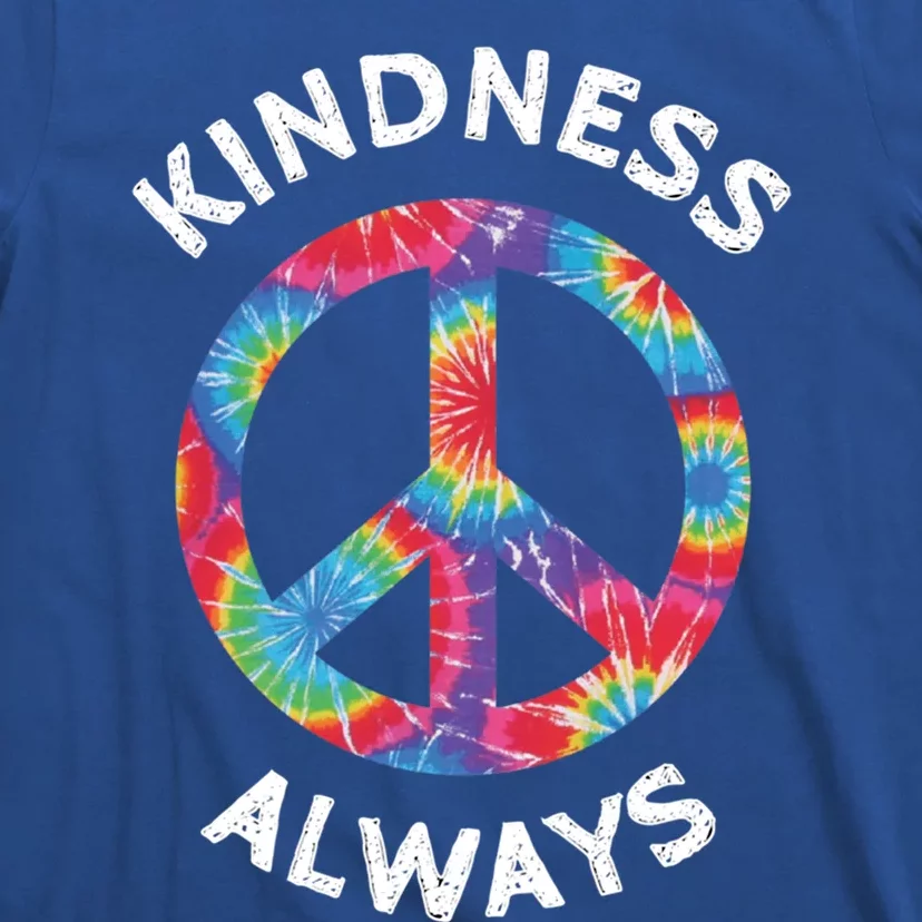 Kindness Always Tie Dye Peace Sign Spread Joy Cute Gift T-Shirt