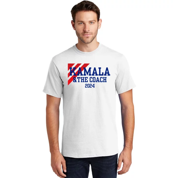 Kamala And The Coach 2024 Tall T-Shirt