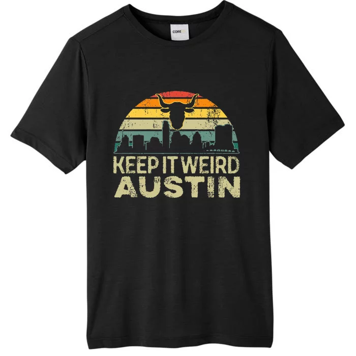 Keep Austin Texas Weird For Austinite ChromaSoft Performance T-Shirt