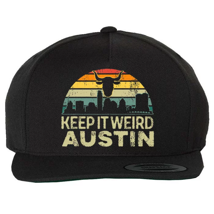 Keep Austin Texas Weird For Austinite Wool Snapback Cap