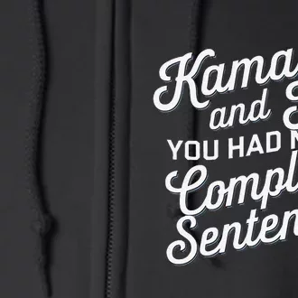 Kamala And Tim You Had Me At Complete Sentences Full Zip Hoodie