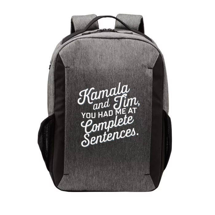 Kamala And Tim You Had Me At Complete Sentences Vector Backpack