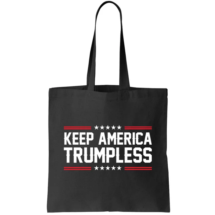 Keep America Trumpless Shirt Anti Politicals Anti Biden T Shirt, Make America Trumpless, Anti Trump TShirt, Anti Republican T Shirts Gifts For Democrats Tote Bag