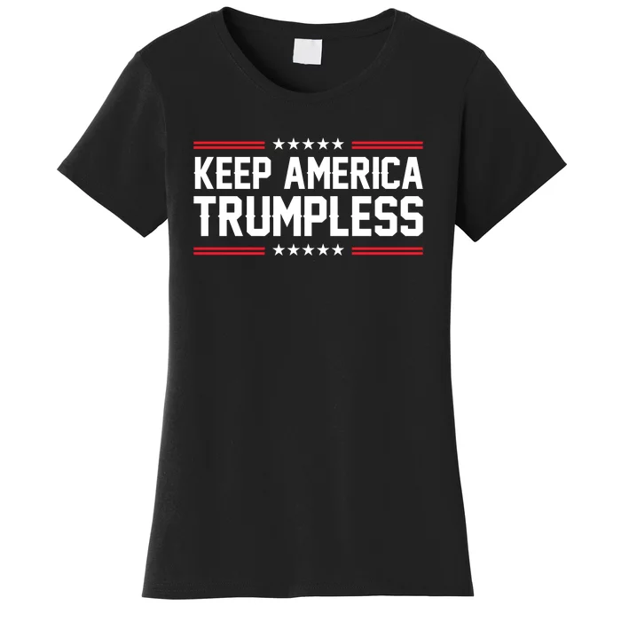 Keep America Trumpless Shirt Anti Politicals Anti Biden T Shirt, Make America Trumpless, Anti Trump TShirt, Anti Republican T Shirts Gifts For Democrats Women's T-Shirt