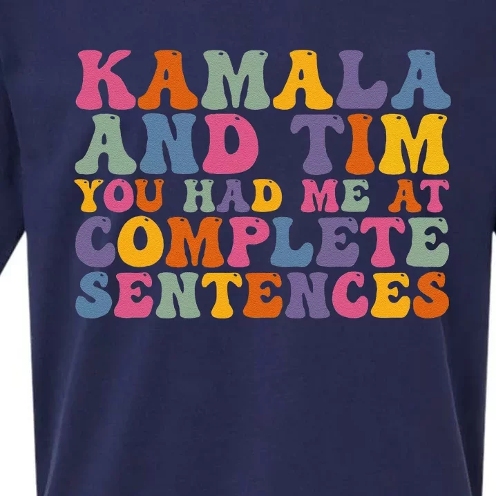 Kamala And Tim You Had Me At Complete Sentences Retro Groovy Sueded Cloud Jersey T-Shirt