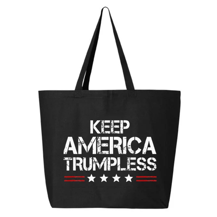 Keep America Trumpless Funny Anti Trump 25L Jumbo Tote