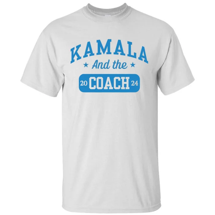 Kamala And The Coach Baseball Font Harris Walz Waltz 2024 Tall T-Shirt