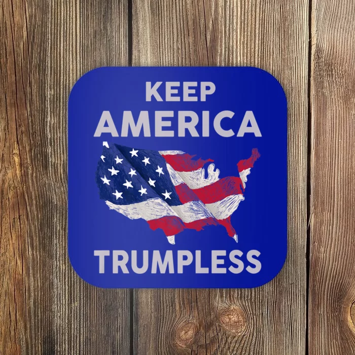 KEEP AMERICA TRUMPLESS Coaster