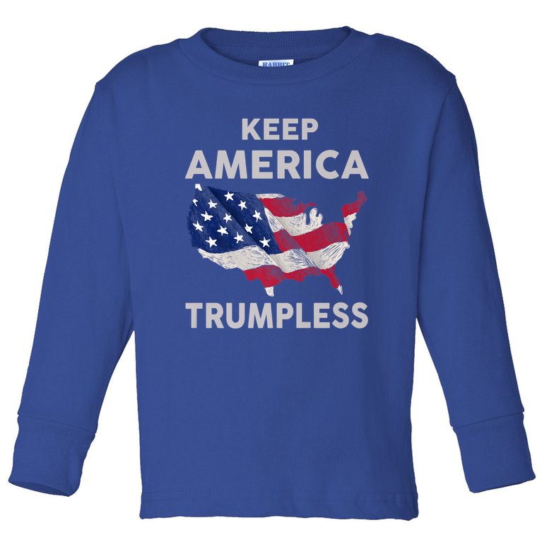 KEEP AMERICA TRUMPLESS Toddler Long Sleeve Shirt
