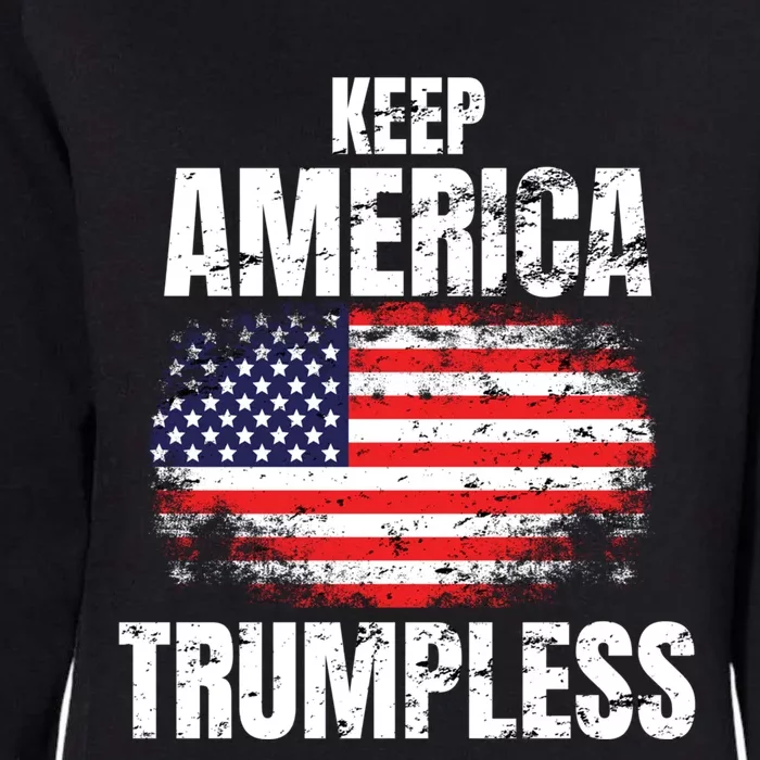 Keep America Trumpless Great Gift Keep America Trumpless Gift Womens California Wash Sweatshirt