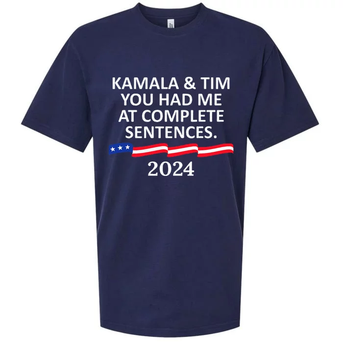 Kamala And Tim You Had Me At Complete Sentences Sueded Cloud Jersey T-Shirt