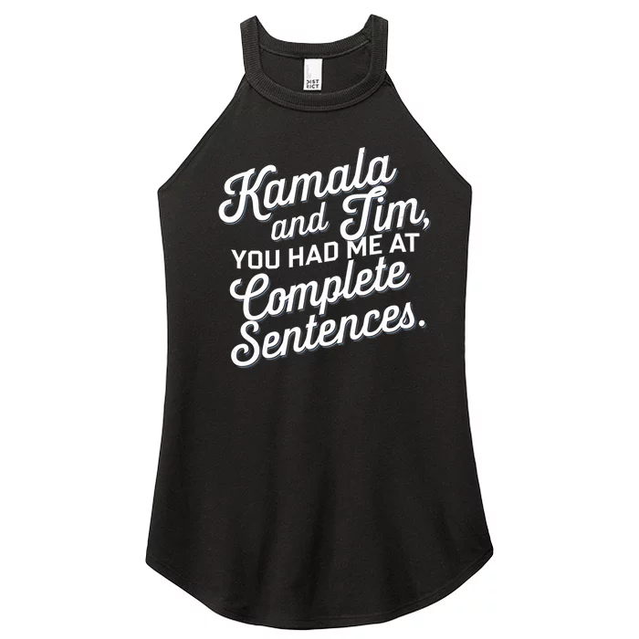 Kamala And Tim You Had Me At Complete Sentences Women’s Perfect Tri Rocker Tank