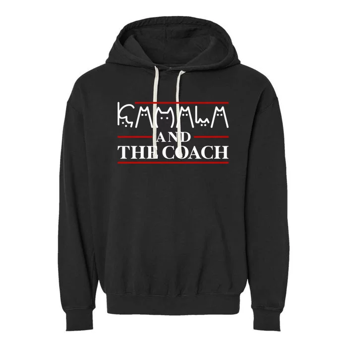 Kamala And The Coach  Childless Cat Ladies For Harris 2024 Garment-Dyed Fleece Hoodie