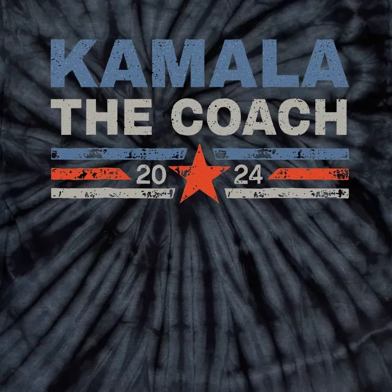 Kamala And The Coach 2024 Election Kamala Harris Tim Waltz Gift Tie-Dye T-Shirt